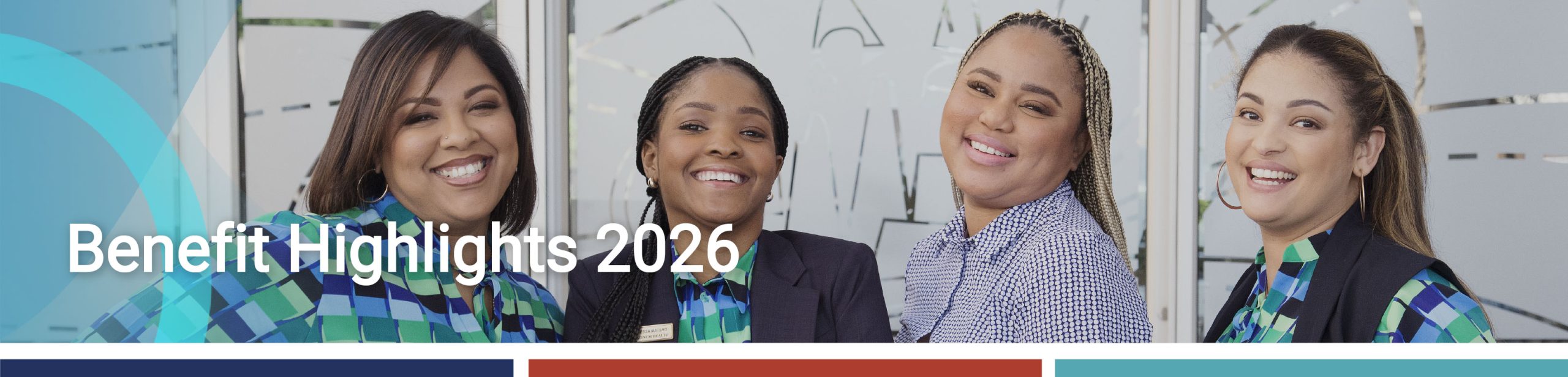 Four smiling women in professional attire standing together, representing the 2026 Benefit Highlights.