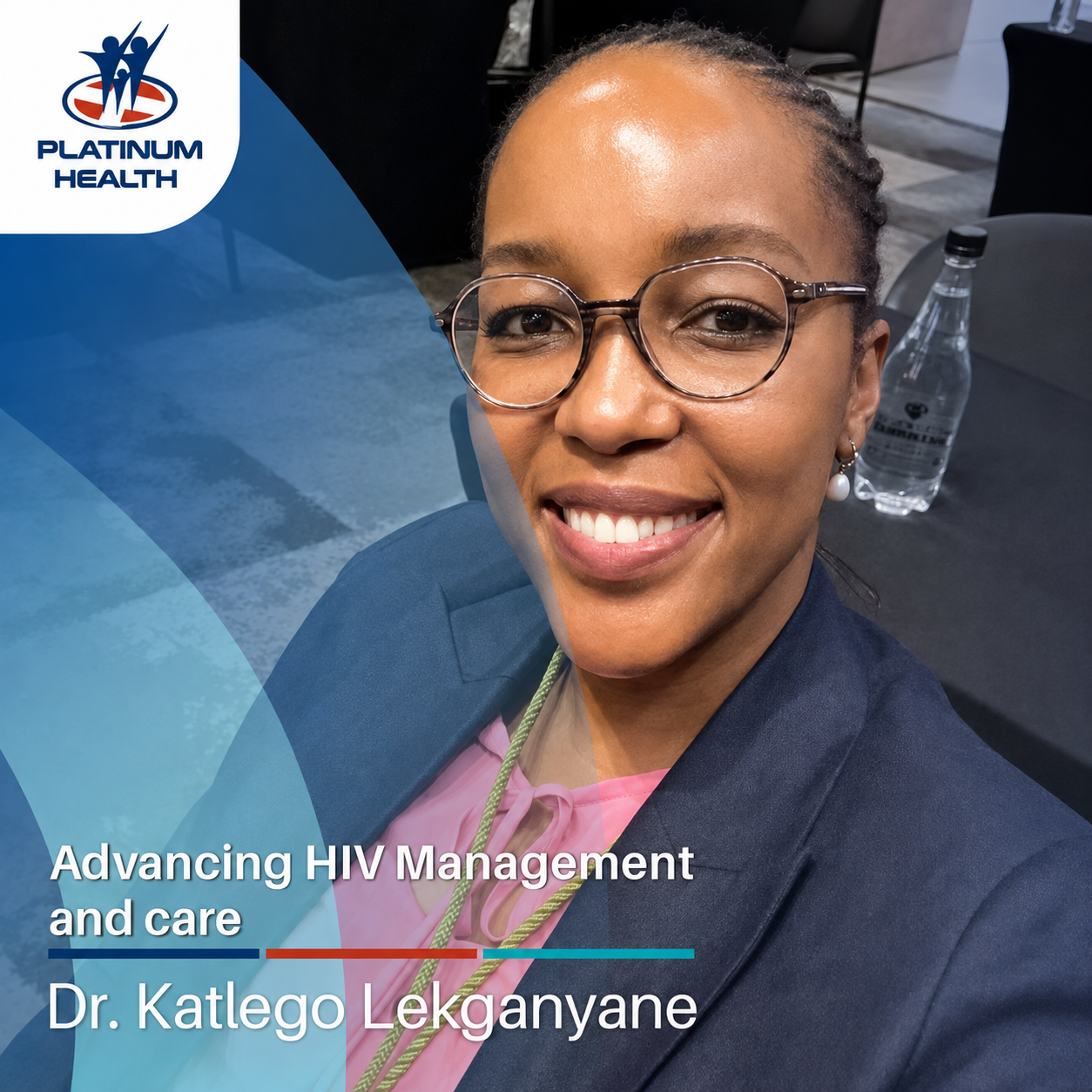Dr. Katlego Lekganyane featured in Platinum Health's Advancing HIV Management and Care campaign