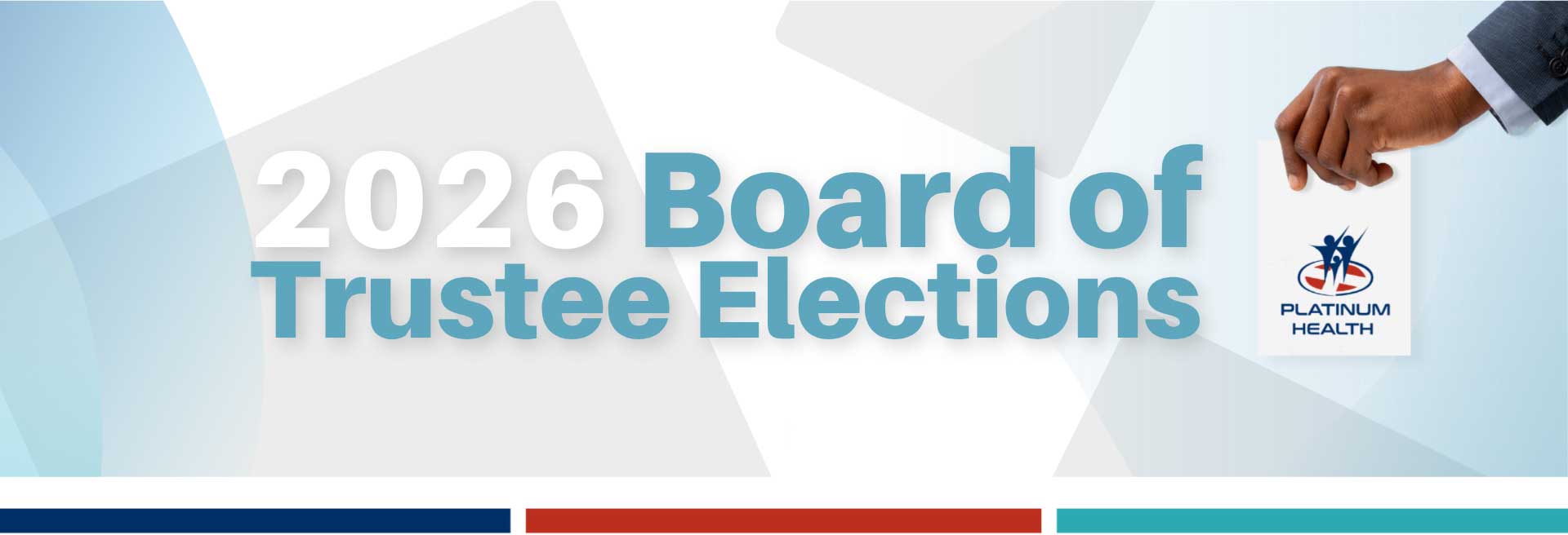 Platinum Health 2026 Board of Trustee elections banner with voting hand and logo