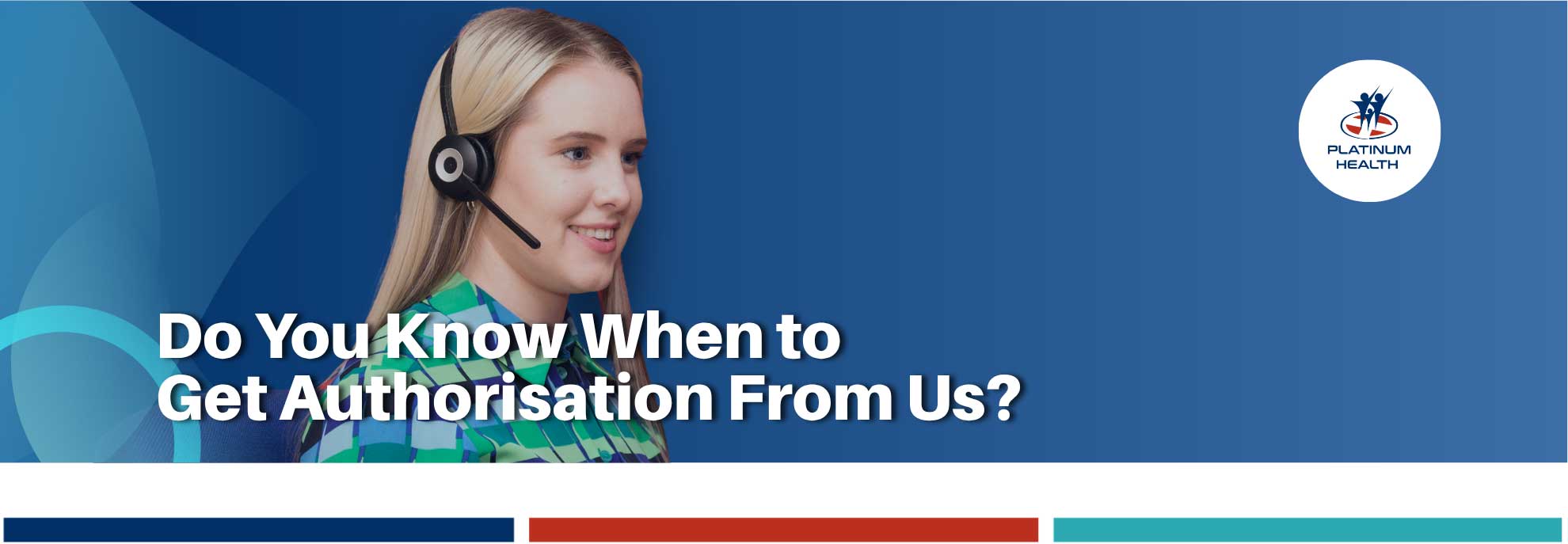 Platinum Health consultant providing medical authorisation assistance