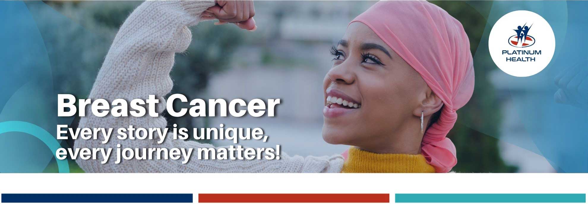 Breast Cancer Awareness Month banner – every story is unique, every journey matters | Platinum Health