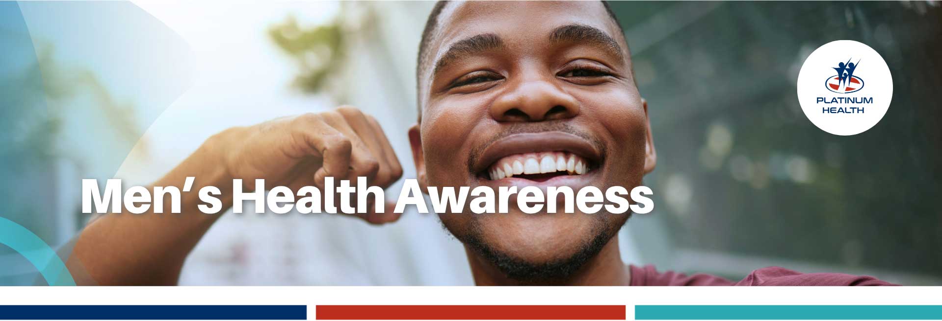 Platinum Health Men's Health Awareness campaign promoting men's wellbeing and preventative healthcare