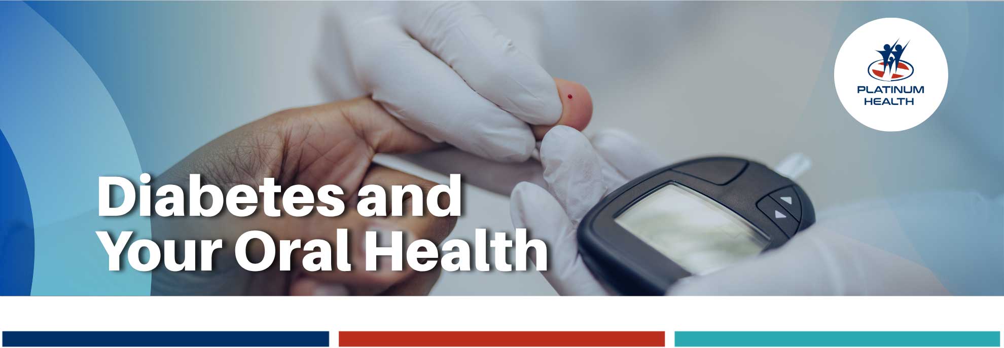 Diabetes and your oral health – Platinum Health