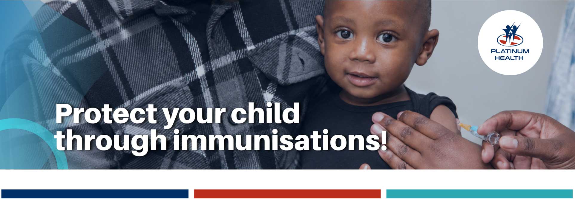 Child receiving an immunisation with parent support – Platinum Health