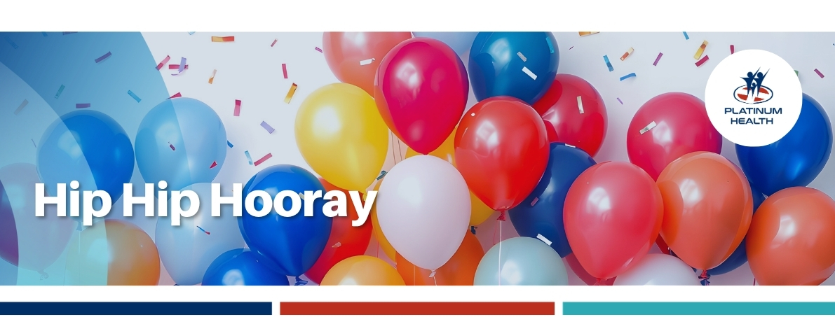 Hip Hip Hooray celebration banner with colourful balloons and confetti for Platinum Health