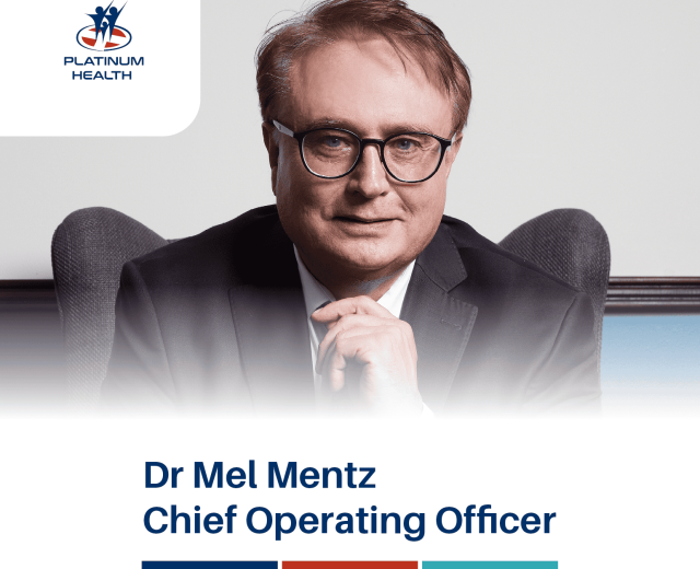 Dr Mel Mentz, Chief Operating Officer at Platinum Health