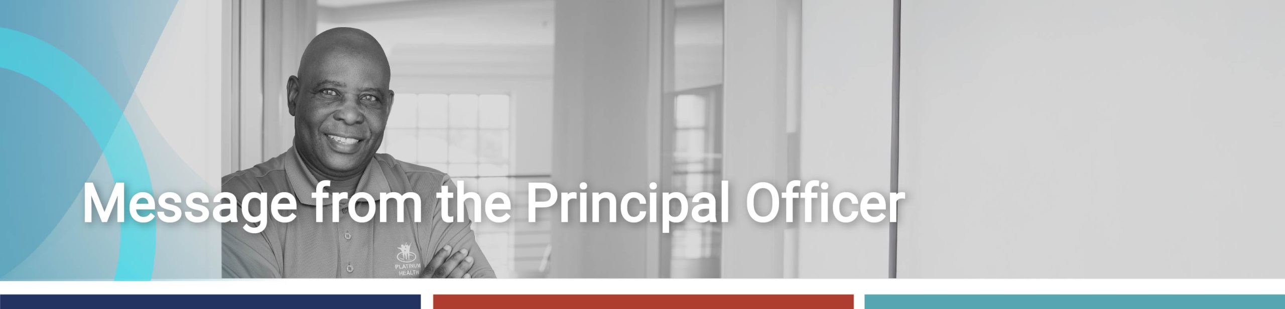 The Principal Officer smiling confidently in a modern office environment, accompanying a message to members.